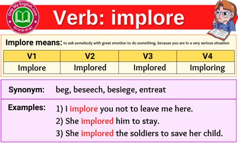 implore verb .